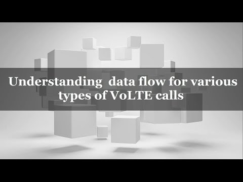 Understanding data flow for various types of VoLTE calls