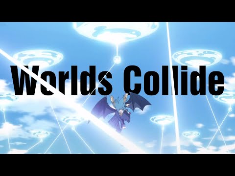 Tensei shitara Slime Datta Ken [AMV] - Worlds Collide