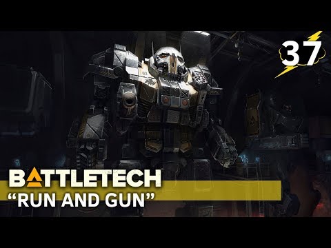 "Run and Gun" | Patinator Plays Battletech #37