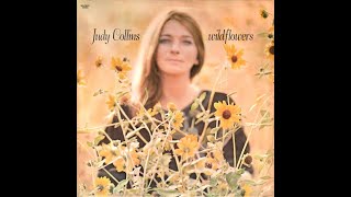 Judy Collins - Since You Asked (Lyrics) [HD]