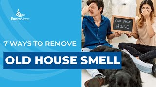 7 Effective Ways to Get Rid Of Old House Smell