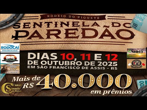 Rodeio Do Piquete Sentinela Do Paredão - São Francisco De Assis/ RS .