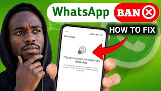 Why Your WhatsApp Account Is Getting Banned