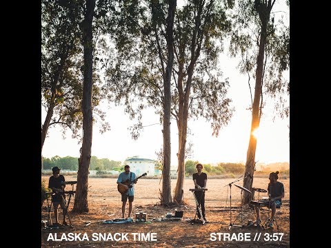 Alaska Snack Time // Strasse (Live Session)