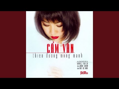 Thể hiện bởi Cẩm Vân