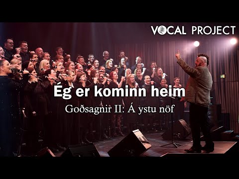Ég er kominn heim - Goðsagnir II í Norðurljósum Hörpu 25. maí 2023