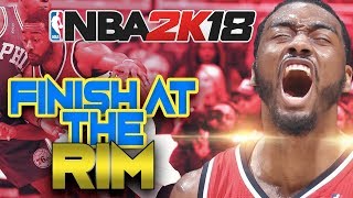 NBA 2K18 Tips: How to Finish at the Rim! No More Missed Layups or Dunks!!!