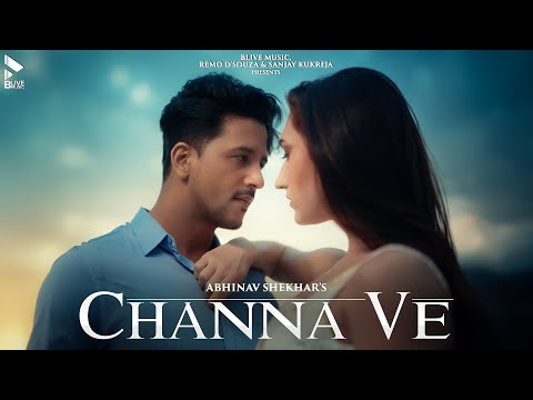 Channa Ve Lyrics - Abhinav Shekhar & Saumya Upadhyay