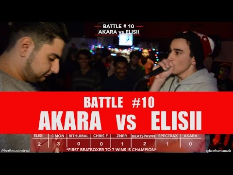 Akara vs Elisii - Beatbox MTL 7 to Smoke - Battle #10