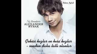 Alexander Rybak-First Kiss (Türkçe Çeviri)