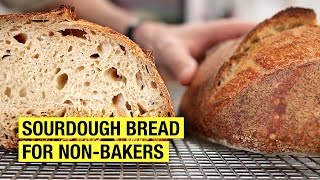 A Non-Baker&#39;s Guide To Making Sourdough Bread