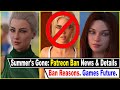 Summer’s Gone Banned – Full Details & What Happens Next