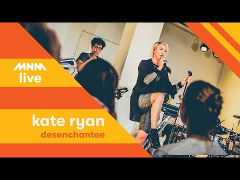MNM LIVE: Kate Ryan - Désenchantée