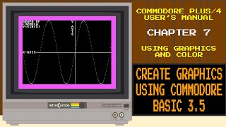 Commodore Plus/4 User's Manual | Chapter 7 - Using Graphics and Colors | Create graphics on Plus/4!