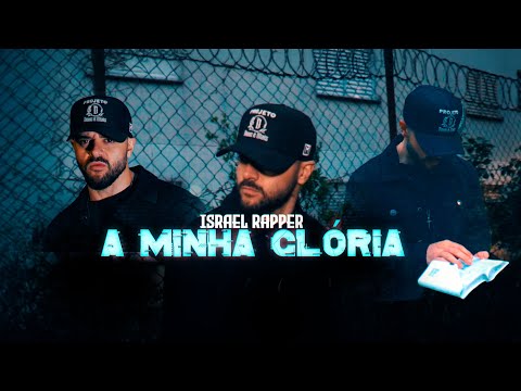 Israel Rapper - A Minha Glória