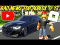 Bad News For Roblox YouTube