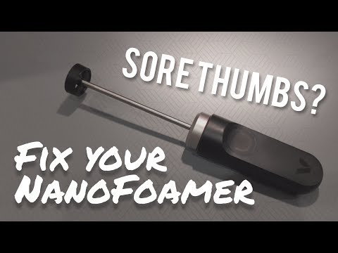 NanoFoamer Button Fix:  No More Sore Thumbs!