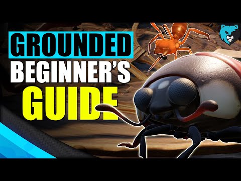 Grounded Beginner's Guide in 7 Minutes - Tips and Tricks