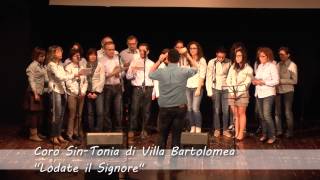 preview picture of video 'Coro Sin-Tonia di Villa Bartolomea - Lodate il Signore'
