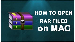 How to Open RAR files on MAC