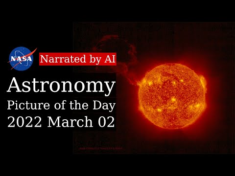 APOD: 2022-03-02 - Record Prominence Imaged by Solar Orbiter (Narrated by Salli)