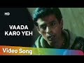 Vaada Karo Yeh HD Gunehgar 1995 Atul Agnihotri Pooja Bhatt Mithun Chakraborty Hindi Song
