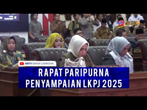 Rapat Paripurna Penyampaian LKPJ 