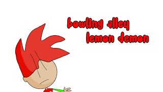 Lemon demon - bowling alley 𝖠𝗇𝗂𝗆𝖺𝗍𝗂𝗈𝗇 𝗀𝗈