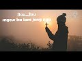 Jisu Jemnud Wat Kyntait Ianga Lyric