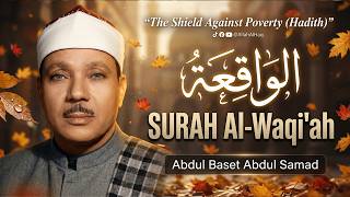 Surah Al-Waqiah Heals Anxiety & Stress 🌧️ | Beautiful Recitation | Abdul Basit EP # 36