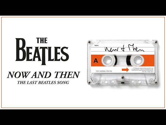 The Beatles – Now And Then – The Last Beatles Song (Short Film)