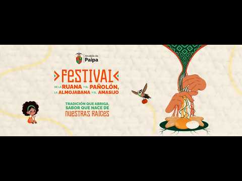 FESTIVAL DE LA RUANA Y EL PAÑOLON LA ALMOJABANA Y EL AMASIJO 2026 - PAIPA