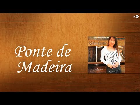 Katia Costa - Ponte de Madeira (CD: Sonhos e Conquistas)