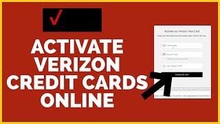 How To Activate Verizon Visa Credit Card Online 2022