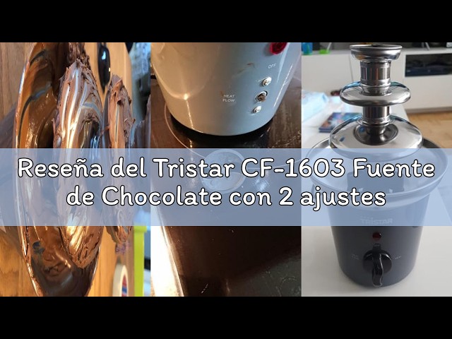 Vídeo relacionado con Tristar CF-1603 Fuente de Chocolate con 2 ajustes de Potencia, 3 Niveles, 22.5 cm de Altura, función para Mantener el Chocolate Caliente, 32 W, Carcasa de Acero Inoxidable