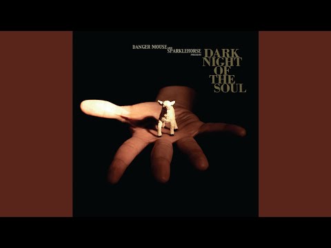 Dark Night of the Soul (feat. David Lynch)