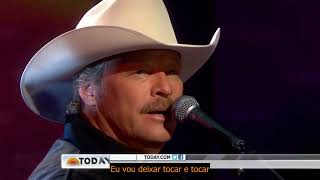 Alan Jackson So You Don't Have To Love Me Anymore Live today