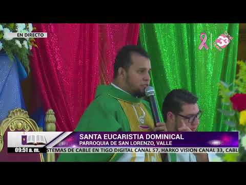 #ENVIVO | Trasmisión Misa Dominical / Parroquia San Lorenzo Valle