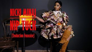 Nicki Minaj - Nip Tuck [Traduction Francaise]