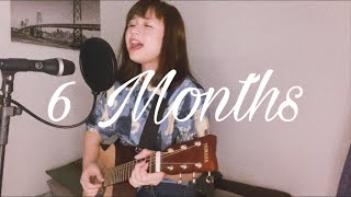 6 Months - Hey Monday Cover