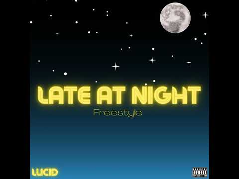 Lucid - Late At Night remix