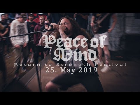 PEACE OF MIND LIVE FULL SET @ RETURN TO STRENGTH FESTIVAL IX 25.05.2019