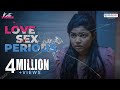 Love Sex Periods Malayalam Short Film Kutti Stories