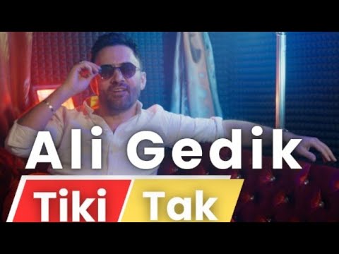 Ali Gedik - Tiki Tak (4K KLİP)