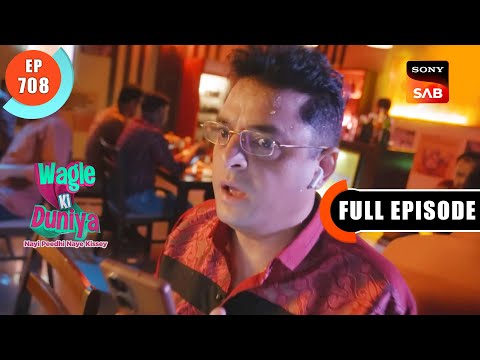 Harshad Is Disturbed | Wagle Ki Duniya | Ep 708 | Full Episode | 7 July 2023