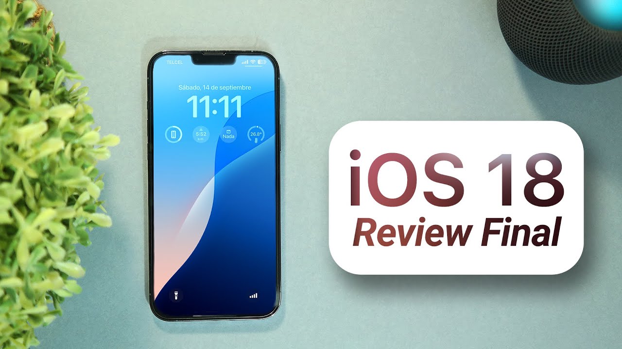 iOS 18 - Review Final, Batería & Rendimiento