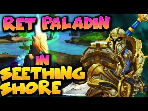 👉🏼RET PALADIN PVP in Seething Shore New BG - WoW Legion 7.3.5