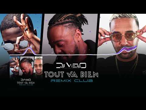 Dj Vielo X Alonzo - TOUT VA BIEN ft. Ninho & Naps Remix Club