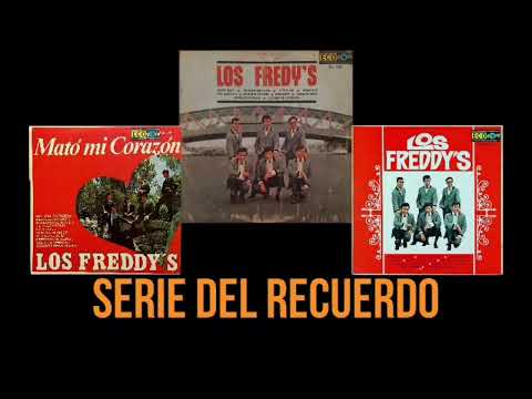 Los Freddys - Éxitos Inolvidables