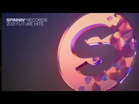 Spinnin’ Records - 2021 Future Hits